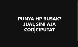 HP RUSAK? JUAL SINI AJA