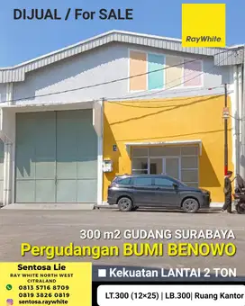 300 m2 Gudang Bumi Benowo Surabaya - Kekuatan LANTAI 3 TON + R.Kantor