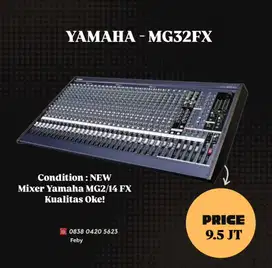 DIJUAL! MIXER YAMAHA MG32 FX - MIXER NEW