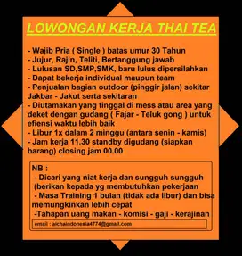 dibutuhkan segera penjaga stand thai tea jakbar sekitar