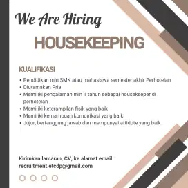 Dibutuhkan segera Housekeeping