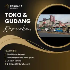 Disewakan Toko beserta Gudang 2000 meter