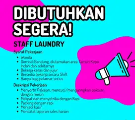 Di butuhkan karyawan laundry