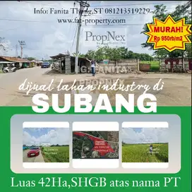 Dijual lahan industri di Cipendeuy,Subang,Jawa Barat luas 42Ha,SHGB