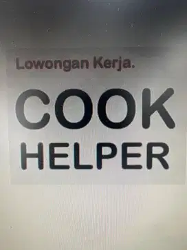 Lowongan Cook Helper Chinese Food Jakarta Selatan Tebet