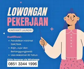 KARYAWAN WANITA LAUNDRY SERABUTAN