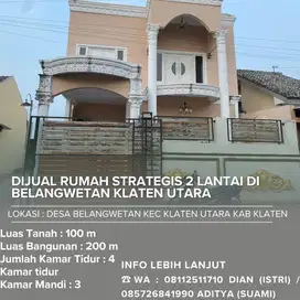 Dijual Rumah Strategis 2 lantai Di Belangwetan Klaten Utara