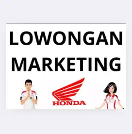 Lowongan Marketing Honda (Ada Gaji Pokok)