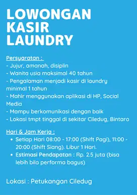 Lowongan KASIR LAUNDRY Ciledug