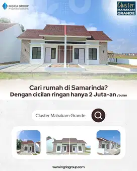 Cluster Mahakam Grande Rumah Murah di samarinda dkt Bigmall samarinda