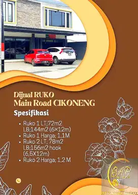 Dijual RUKO MAIN ROAD CIKONENG Cocok Buat Investasi & Usaha