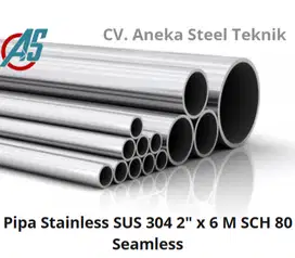 Pipa Stainless SUS 304 2 x 6 M SCH 80 Seamless