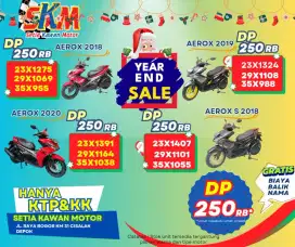 (serbu DP 250 proses hanya KTP&KK) aerox 2023 cash credt