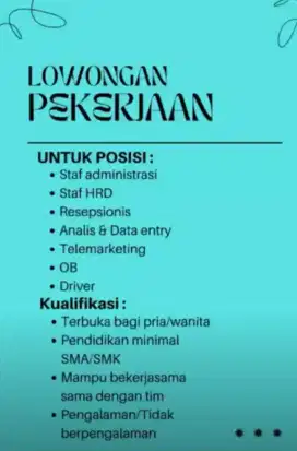 Staf HRD, Admin, Resepsionis, Analis, OB, Data Entry