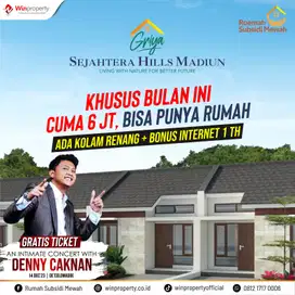 RUMAH SUBSIDI KHUSUS BULAN INI 6JT ALL IN FREE INTERNET 1THN