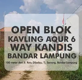 KAVLING AQUR 6   Kavling Terbesar dan Strategis di Tanjung Senang