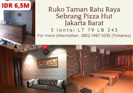 Jual Cepat Ruko Taman Ratu Raya sebrang Pizza HUT Jakarta Barat