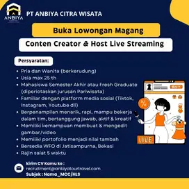 CONTEN CREATOR & HOST LIVE STREAMING INTERN