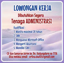 CARI TENAGA ADMINISTRASI