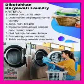 DICARI KARYAWAN/ KARYAWATI LAUNDRY BERPENGALAMAN KHUSUS WANITA