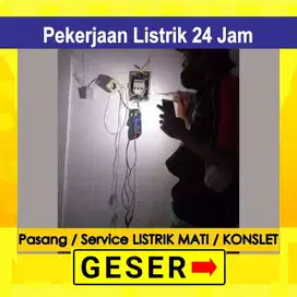 TUkang Listrik PAnggilan Terdekat 24 Jam KOnslet Mati Separo, Jeglek2,