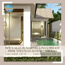 DISEWAKAN VILA LENGKAP FURNISHED HARGA ISTIMEWA  DI DENPASAR BALI.