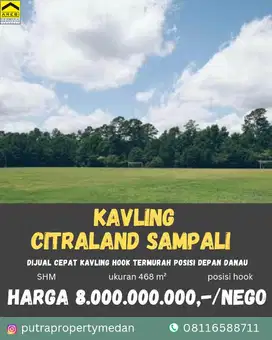 DIJUAL TANAH KAVLING CITRALAND SAMPALI TERMURAH