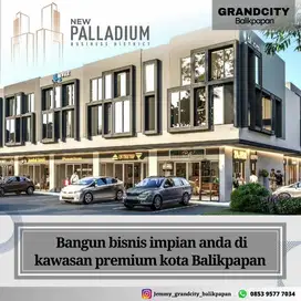 DIJUAL, RUKO PALLADIUM GRANDCITY BALIKPAPAN