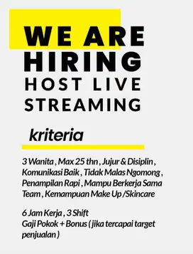 Dibutuhkan segera wanita untuk host livestreaming