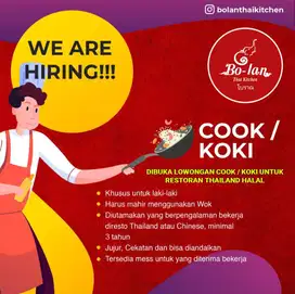 dibuka lowongan COOK WOK dan HELPER untuk resto Thailand HALAL