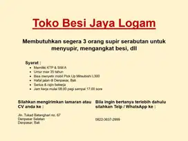 Lowongan Supir Serabutan di toko besi