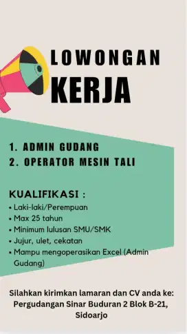 Dicari Administrasi Gudang & Operator Mesin