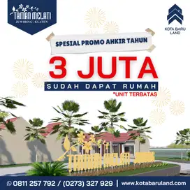 RUMAH 3 JUTAAN DI TAMAN MELATI JUWIRING KLATEN