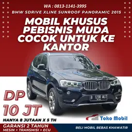 DP 15 Juta BMW X3 Sdrive Xline 2015