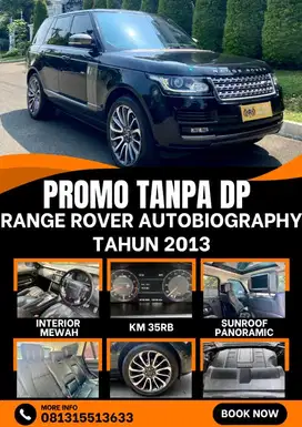 PROMO TANPA DP,CICILAN HANYA 40JTAN, RANGE ROVER AUTOBIOGRAPH THN 2013