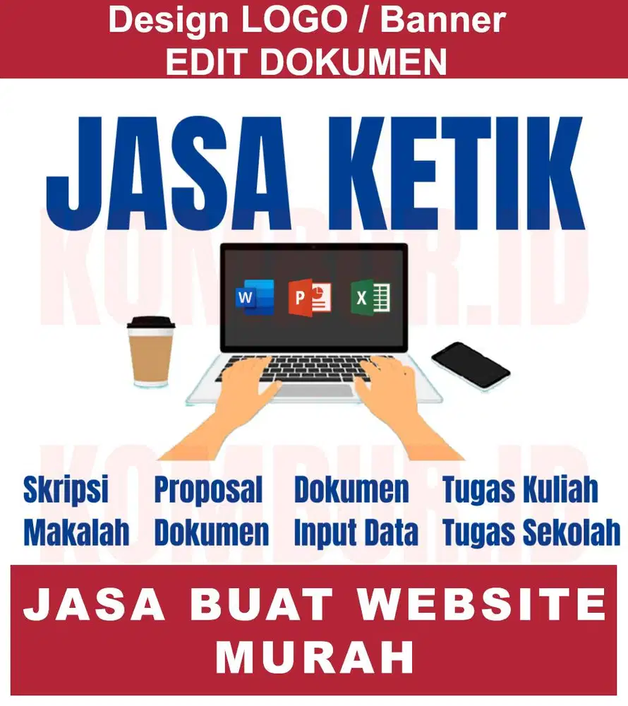 JASA KETIK, JASA DESIGN DAN EDIT DOKUMEN