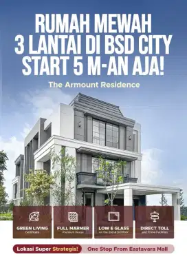 5Man Rumah Premium New Launching At The Armount Residence BSD City