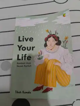 Live your life kembali utuh seusai runtuh