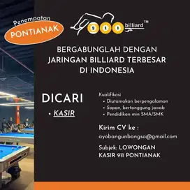 Lowongan KASIR billiard cabang Pontianak