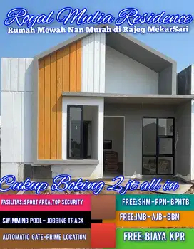 Miliki Rumah Mewah Tanpa DP di Rajeg MekarSari.