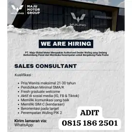 Sales Consultant Otomotif Wuling Maju Motor PIK