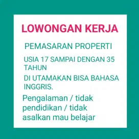 Di cari kariawan pemasaran properti