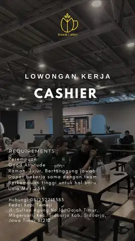 Lowongan Pekerjaan Crew & Cashier Kedai Kopi TEMEJI