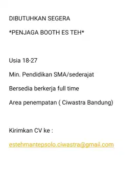 Dibutuhkan segera penjaga booth Es Teh.