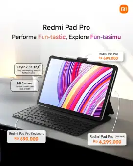 PROMO LENGKAP 
REDMI PAD PRO 
Performa Fun-tastic 
Ram 8/256GB