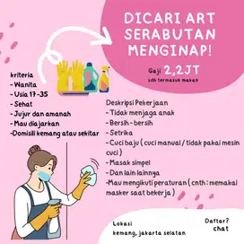 Dicari ART Serabutan Menginap!