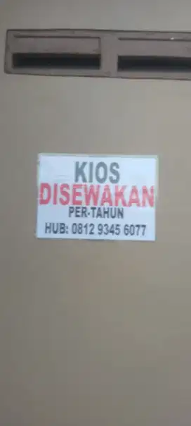 DISEWAKAN Kios pinggir jalan, akses mobil per tahun