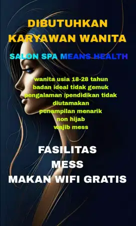 Dicari karyawan therapist salon spa means health