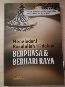 Buku Meneladani Rasulullah SAW Dalam Berpuasa & Berhari Raya