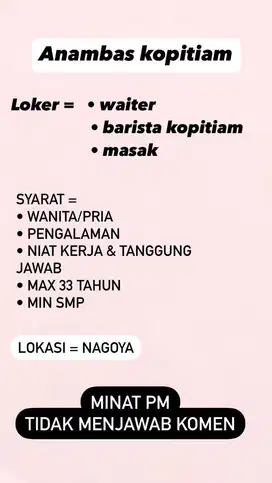 Loker waiter barista masak kopitiam nagoya